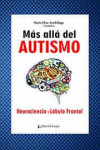 Más allá del autismo. Neurociencia y lóbulo frontal | 9789875919488 | Portada