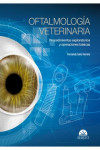 Oftalmología Veterinaria. Procimientos Exploratoratorios y operaciones fundamentales + ebook | 9788416818648 | Portada