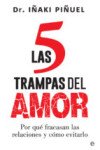 LAS 5 TRAMPAS DEL AMOR: POR QUE FRACASAN LAS RELACIONES Y COMO EVITARLO | 9788491640011 | Portada