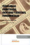 TECNOLOGÍAS BIOMÉTRICAS, IDENTIDAD Y DERECHOS FUNDAMENTALES | 9788491775430 | Portada