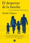 EL DESPERTAR DE LA FAMILIA: UNA REVOLUCION DEL PARENTING | 9788466660518 | Portada