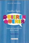 NUESTROS HIJOS QUIEREN QUERER | 9788479914653 | Portada