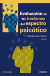 Evaluación de los trastornos del espectro psicótico | 9788436838909 | Portada