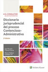 DICCIONARIO JURISPRUDENCIAL DEL PROCESO CONTENCIOSO-ADMINISTRATIVO | 9788470527609 | Portada