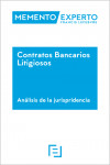 MEMENTO EXPERTO CONTRATOS BANCARIOS LITIGIOSOS (ANÁLISIS DE LA JURISPRUDENCIA) | 9788417162801 | Portada