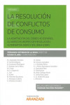 La resolución de conflictos de consumo | 9788491775010 | Portada