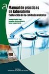 MANUAL DE PRACTICAS DE LABORATORIO. EVALUACION DE CALIDAD AMBIENTAL | 9788490486856 | Portada