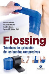 Flossing. Técnicas de Aplicación de las Bandas Compresivas | 9788499107004 | Portada