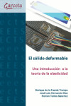 El solido deformable. Una introducción a la teoría de la elasticidad | 9788417289225 | Portada