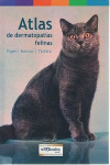 ATLAS DE DERMATOPATÍAS FELINAS | 9789505554515 | Portada