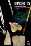 Bioesthetics in Oral Rehabilitation Science, Art, and Creativity | 9788874920396 | Portada