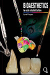 Bioesthetics in Oral Rehabilitation Science, Art, and Creativity | 9788874920396 | Portada