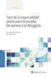 TEST DE LA ESPECIALIDAD PENAL PARA LA PRUEBA DE ACCESO A LA ABOGACÍA | 9788490206850 | Portada