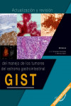 Actualizacion y revision del manejo de los tumores del estroma gastrointestinal GIST | 9788417046569 | Portada
