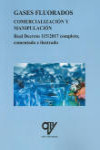 GASES FLUORADOS. COMERCIALIZACIÓN Y MANIPULACIÓN | 9788494782435 | Portada