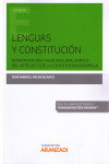 LENGUAS Y CONSTITUCIÓN. INTERPRETACIÓN Y ANÁLISIS FILOSÓFICO DEL ARTÍCULO 3 DE LA CONSTITUCIÓN ESPAÑOLA | 9788491777441 | Portada