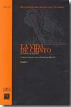 La vida de Cristo. Fielmente recogida del Evangelio y de los Santos Padres y Doctores de la Iglesia | 9788484682790 | Portada