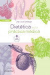 Dietética en la práctica médica + acceso web | 9788491132714 | Portada