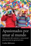 APASIONADOS POR AMAR AL MUNDO | 9788431332525 | Portada