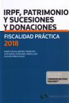 FISCALIDAD PRÁCTICA 2018. IRPF, PATRIMONIO Y SUCESIONES Y DONACIONES | 9788491527947 | Portada