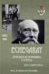 ECHEGARAY. Semblanza de un Ingeniero y su Época | 9788495662545 | Portada