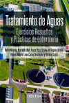 TRATAMIENTO DE AGUAS. EJERCICIOS RESUELTOS Y PRACTICAS DE LABORATORIO | 9788416898497 | Portada