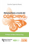 METAMORFOSIS A TRAVÉS DEL COACHING | 9788499612973 | Portada