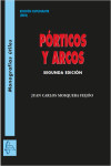 PÓRTICOS Y ARCOS | 9788416806430 | Portada