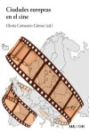 Ciudades europeas en el cine | 9788446038535 | Portada