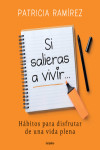 SI SALIERAS A VIVIR... | 9788425356193 | Portada