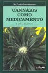 Cannabis como medicamento | 9788494532115 | Portada