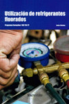 Utilización de refrigerantes fluorados | 9788426728357 | Portada