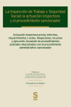 La Inspección de Trabajo y Seguridad Social: la actuación inspectora y el procedimiento sancionador | 9788417414061 | Portada