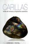 CARILLAS. LENTES DE CONTACTO Y FRAGMENTOS CERÁMICOS | 9788560023141 | Portada