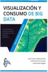 Visualizacion y consumo de Big Data | 9788416806577 | Portada