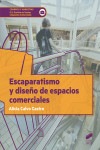 Escaparatismo y diseño de espacios comerciales | 9788491711209 | Portada