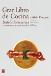 Gran Libro de Cocina de Alain Ducasse. Bistrós, brasseries y restaurantes tradicionales | 9788446023302 | Portada