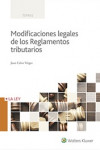 MODIFICACIONES LEGALES DE LOS REGLAMENTOS TRIBUTARIOS | 9788490207017 | Portada