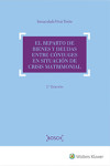 EL REPARTO DE BIENES Y DEUDAS ENTRE CÓNYUGES EN SITUACIÓN DE CRISIS MATRIMONIAL | 9788490902905 | Portada