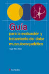 Guía para la evaluación y tratamiento del dolor musculoesquelético | 9788497511414 | Portada