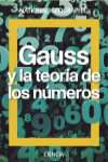GAUSS Y LA TEORIA DE LOS NUMEROS | 9788482986951 | Portada