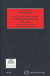 CUATRO DÉCADAS DE UNA CONSTITUCIÓN NORMATIVA (1978-2018) ESTUDIOS SOBRE EL DESARROLLO DE LA CONSTITUCION ESPAÑOLA | 9788491776833 | Portada