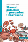 Manual didáctico de pescados y mariscos | 9788491981527 | Portada