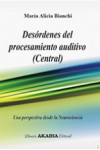 DESORDENES DEL PROCESAMIENTO AUDITIVO (CENTRAL) | 9789875703520 | Portada