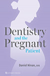 Dentistry and the Pregnant Patient | 9780867157796 | Portada