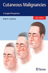 Cutaneous Malignancies. A Surgical Perspective | 9781626231474 | Portada