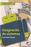 INTEGRACION DE SISTEMAS CFGS | 9788491711575 | Portada