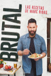 BRUTAL. LAS RECETAS DE MARC RIBAS | 9788416918355 | Portada