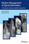 Modern Management of Spinal Deformities. A Theoretical, Practical and Evidence-Based Text | 9783132016316 | Portada