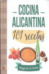 COCINA ALICANTINA. 101 RECETAS | 9788416900398 | Portada